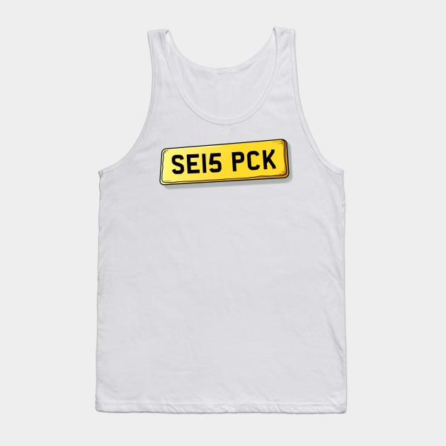 SE15 PCK Peckham Number Plate Tank Top by We Rowdy